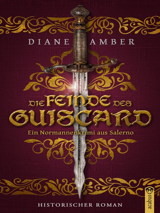 Title details for Die Feinde des Guiscard by Diane Amber - Wait list